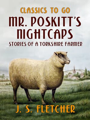 cover image of Mr. Poskitt's Nightcaps Stories of a Yorkshire Farmer